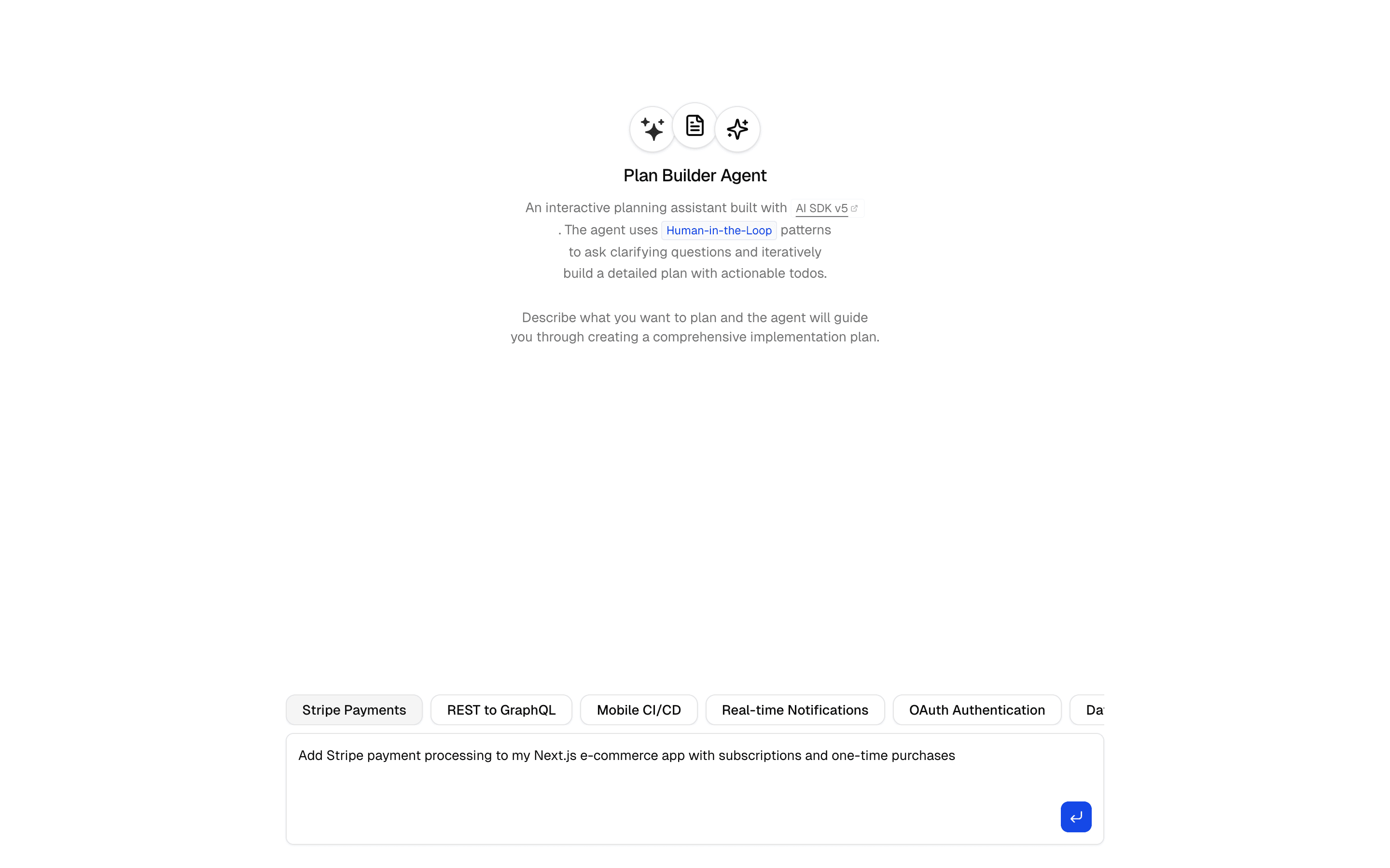 Plan Builder Agent with human-in-the-loop prompts for an implementation plan.